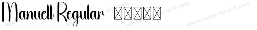Manuell Regular字体转换
